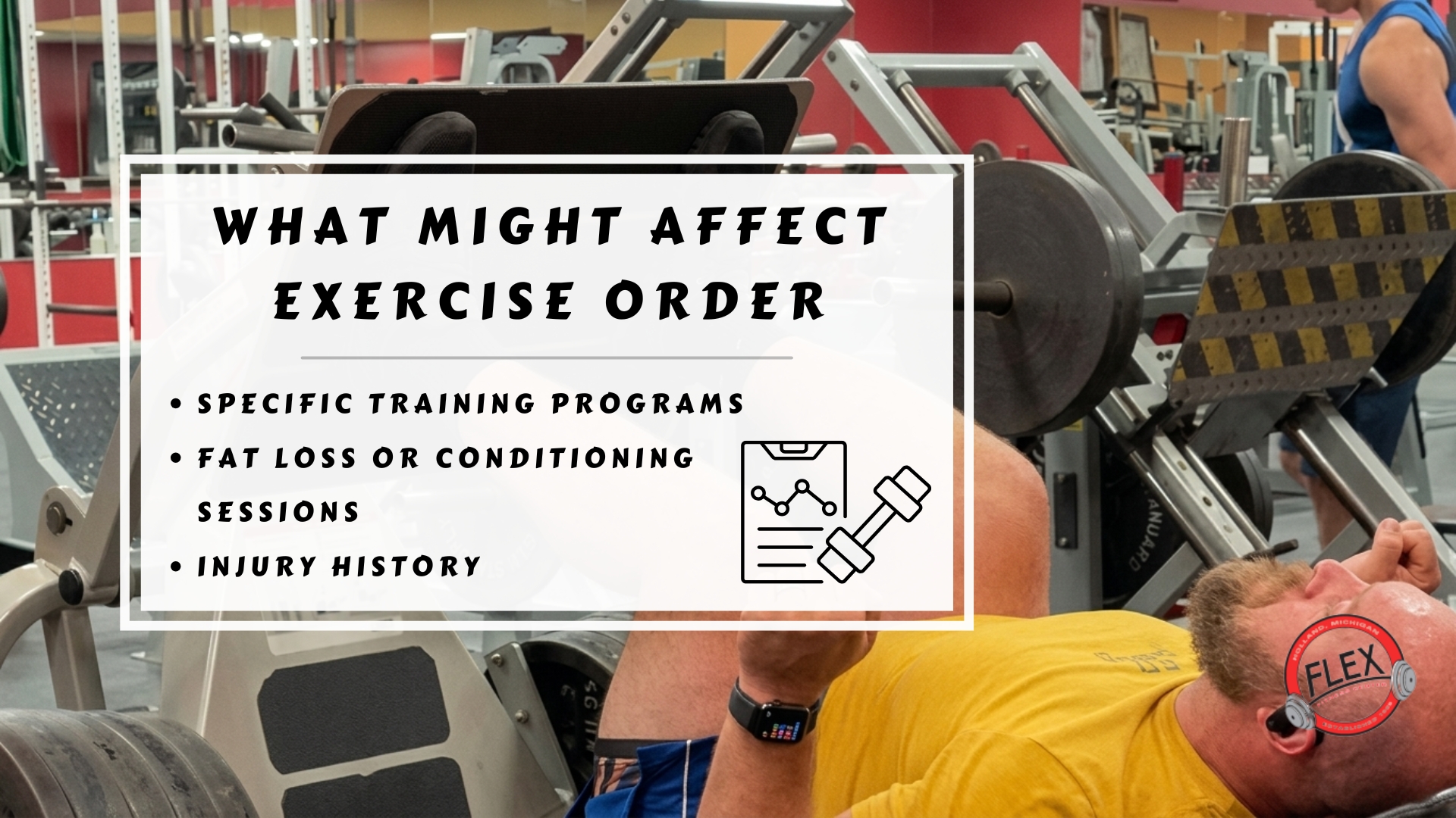 Infographic image of what might affect exercise order